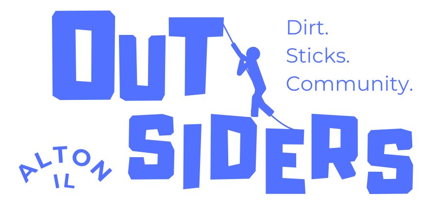 Outsiders - Dirt. Sticks. Community.